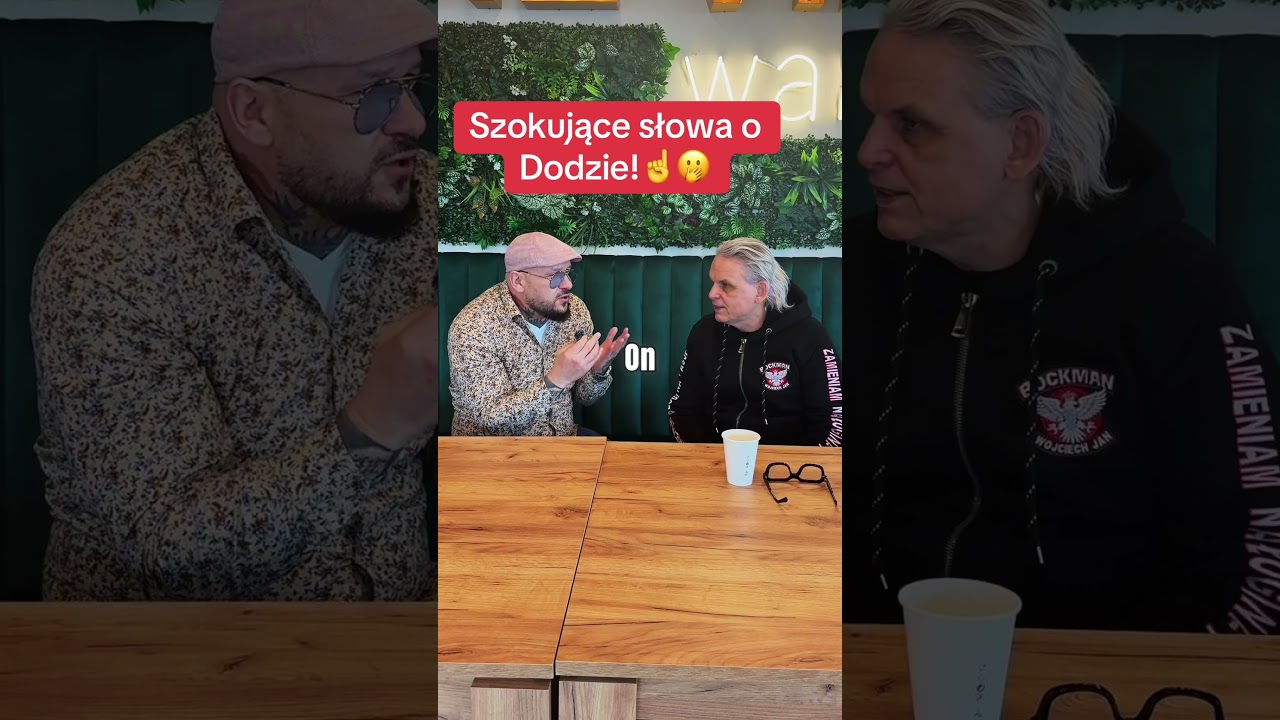 Szokujące słowa o Dodzie☝️