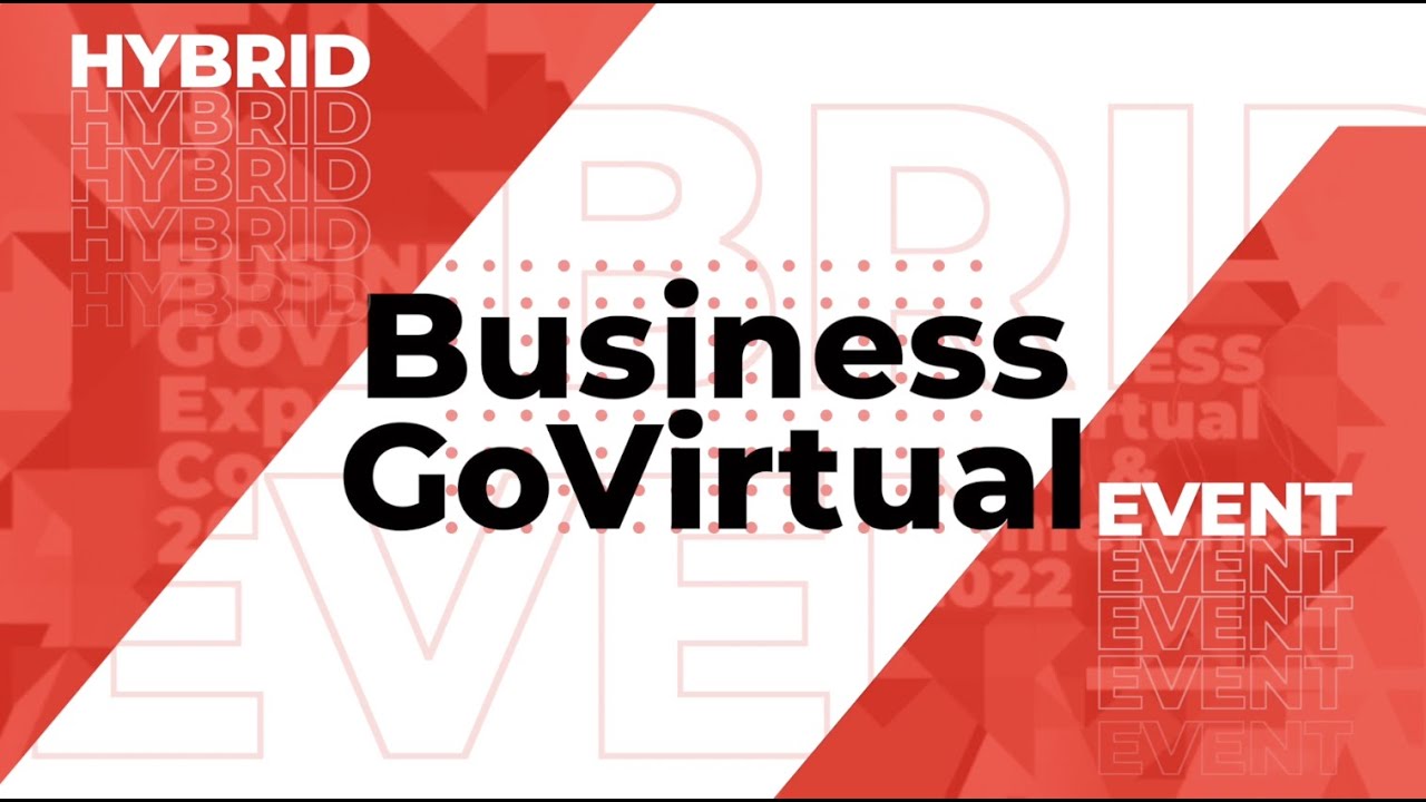 EventX - Business GoVirtual - Hybrid Event