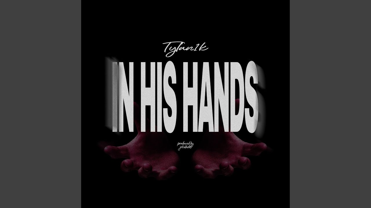 In His Hands