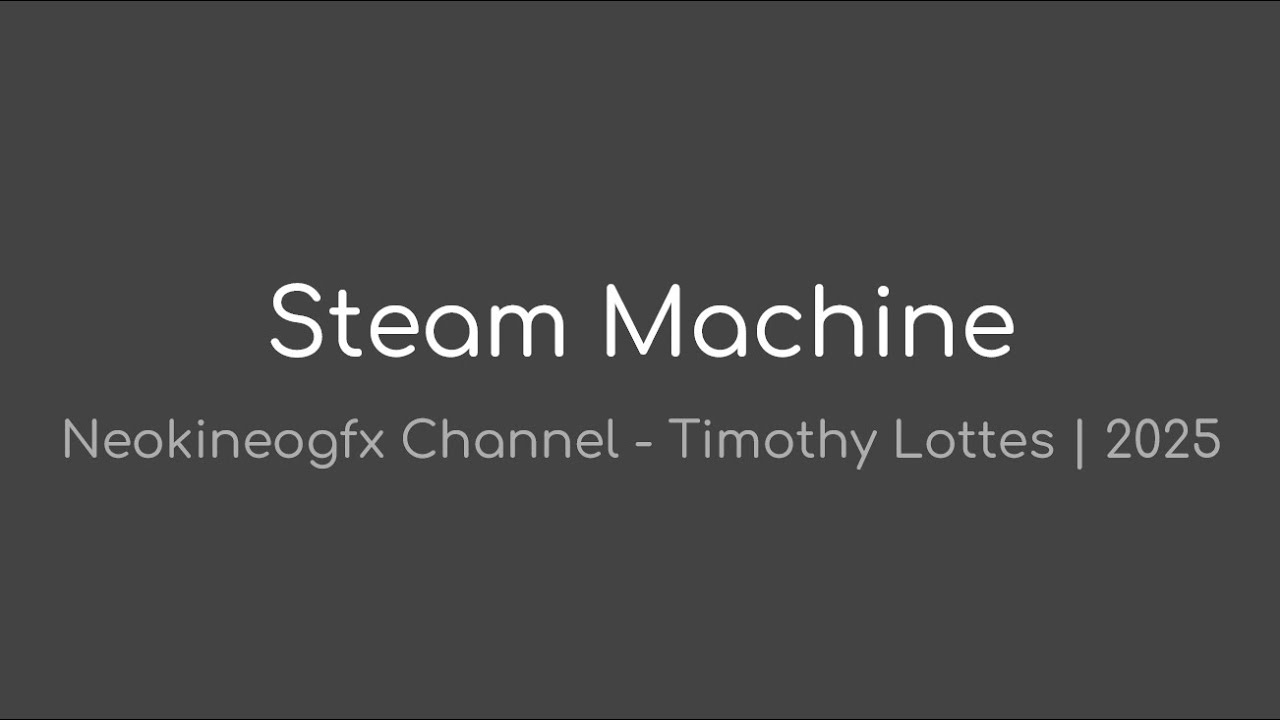 Steam Machine