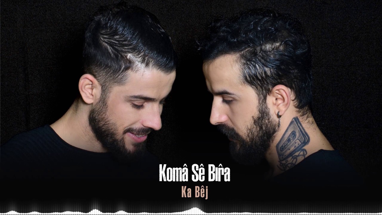 Koma Se Bıra - Berçem [ Ka Bej © 2017 İber Prodüksiyon ]