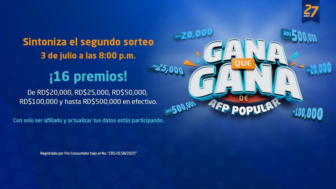 Segundo sorteo Gana que Gana 2025