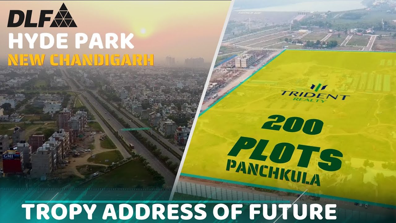 Villa Plots in DLF Hyde Park, New Chandigarh vs Trident Hills Plots in Panchkula