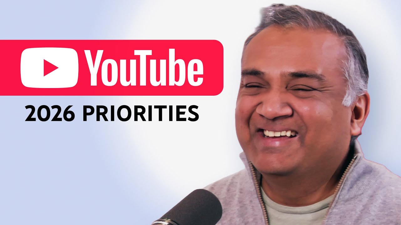 YouTube CEO &mdash; 4 Big Priorities for 2026