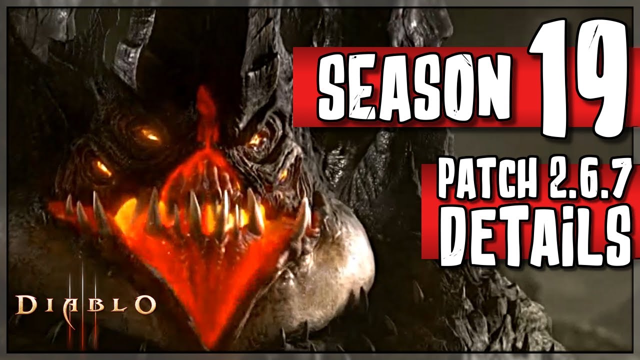 Diablo 3 Season 19 patch notes 2.6.7 Details