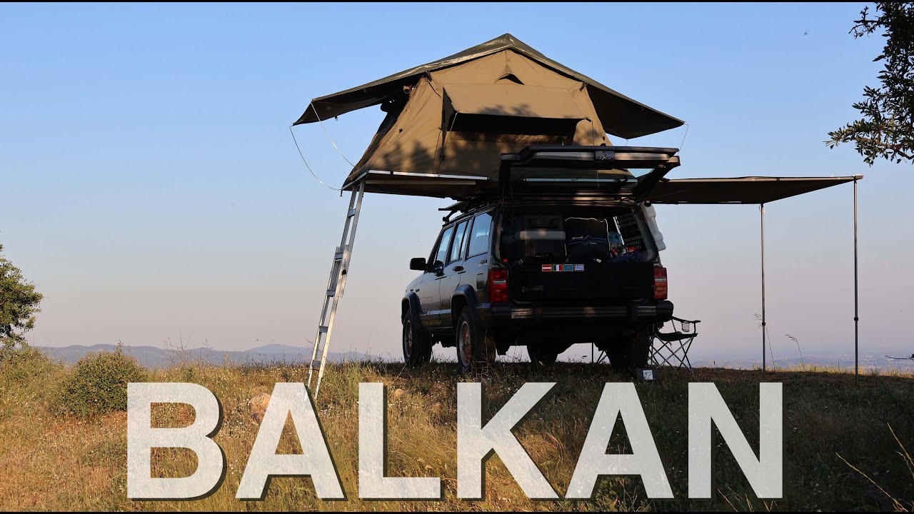 Overlanding Balkan | Jeep XJ mit Dachzelt