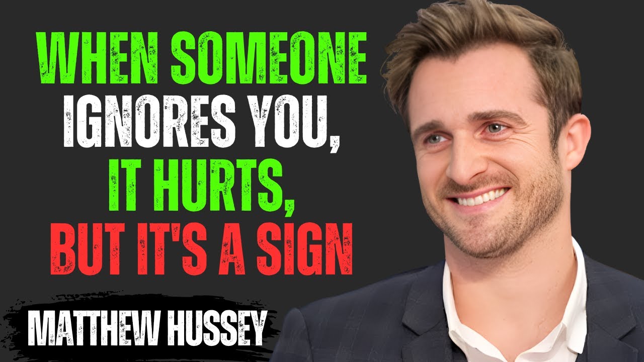 WHEN SOMEONE IGNORES YOU, IT HURTS, BUT IT'S A SIGN | Matthew Hussey Motivational Speech