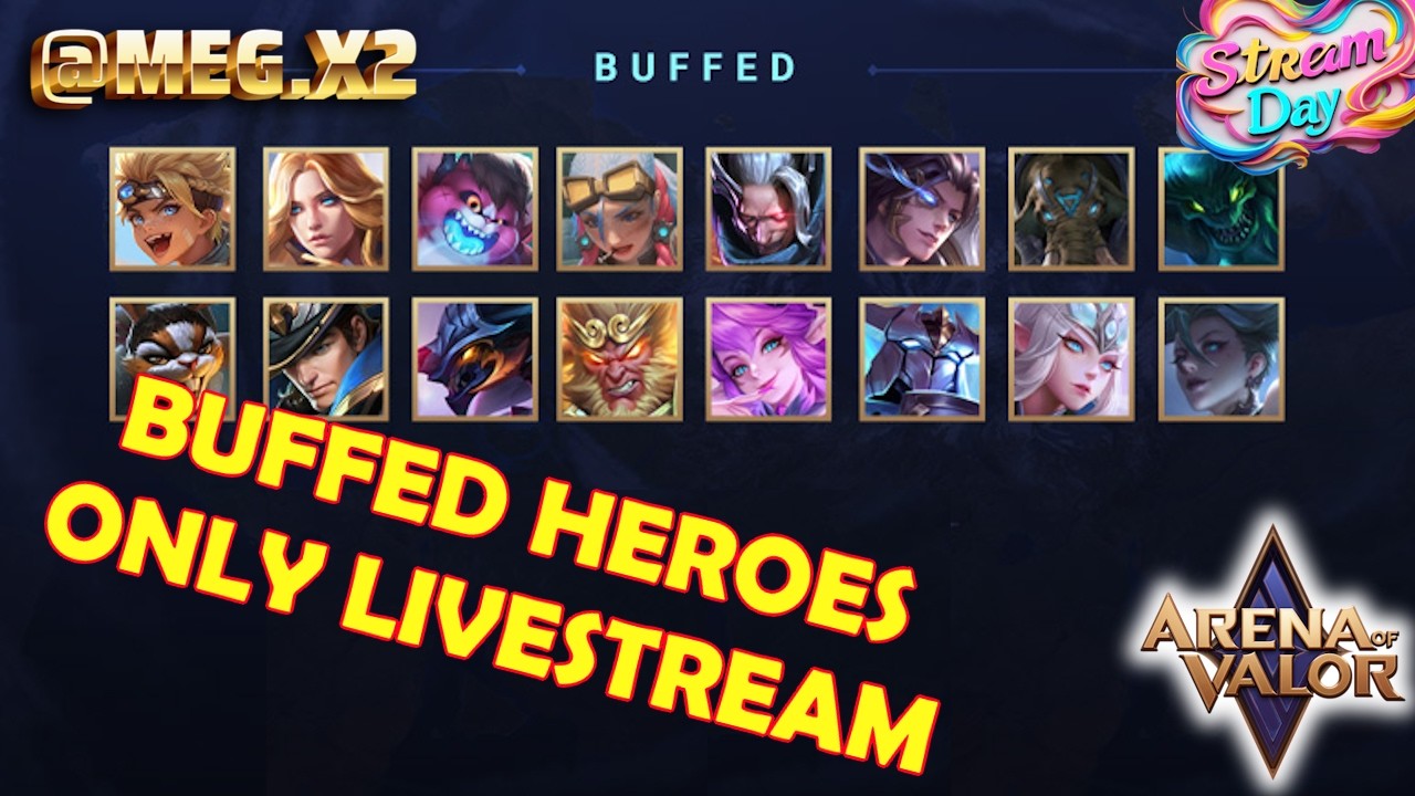 LIVESTREAM - How good are the buffs? Only playing buffed heroes! - Arena of Valor (AOV NA)