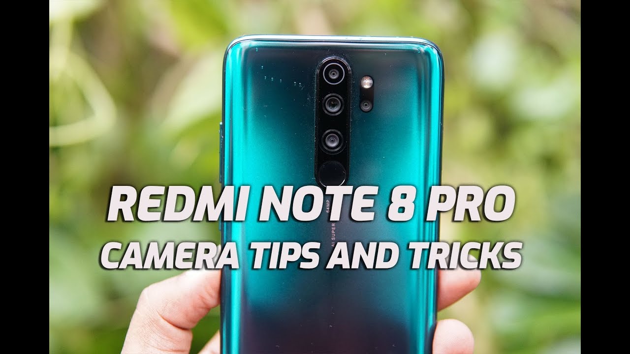 Redmi Note 8 Pro Quad Camera Tips and Tricks