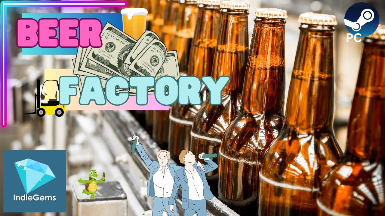 🍺** BEER FACTORY **🍺  ¦ LETS PLAY ¦  - Drink on the Job or Run Your Business. It's Up To You!