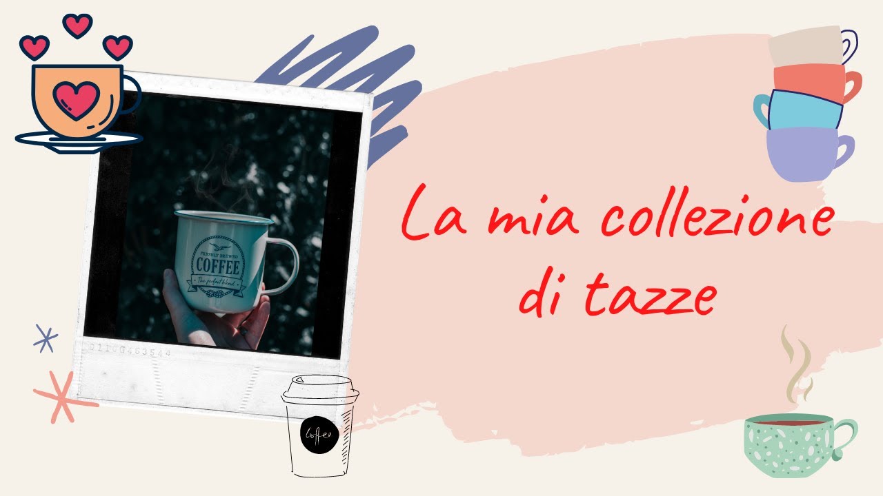 La mia collezione di tazze 🤩☕🍵