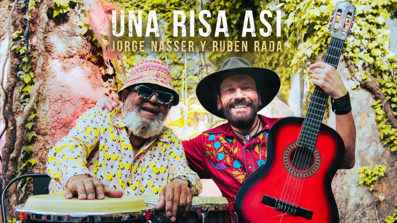 Jorge Nasser y Ruben Rada - Una Risa Así (Mundo Milonga)