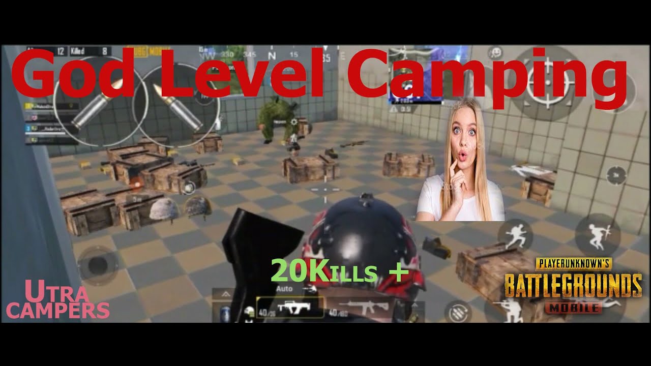God level Camping pubg mobile