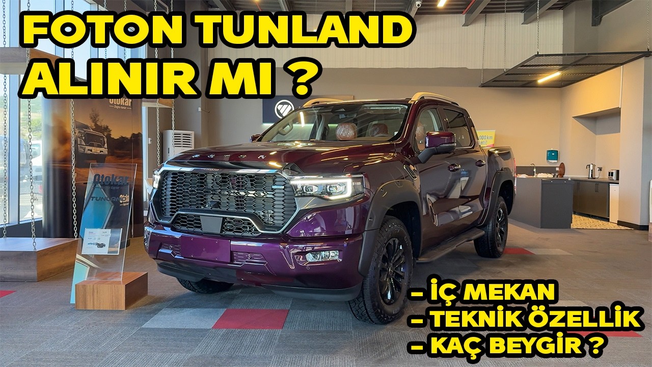 Türkiye’nin En İddialı Yeni Pickup’ı | Foton Tunland V9