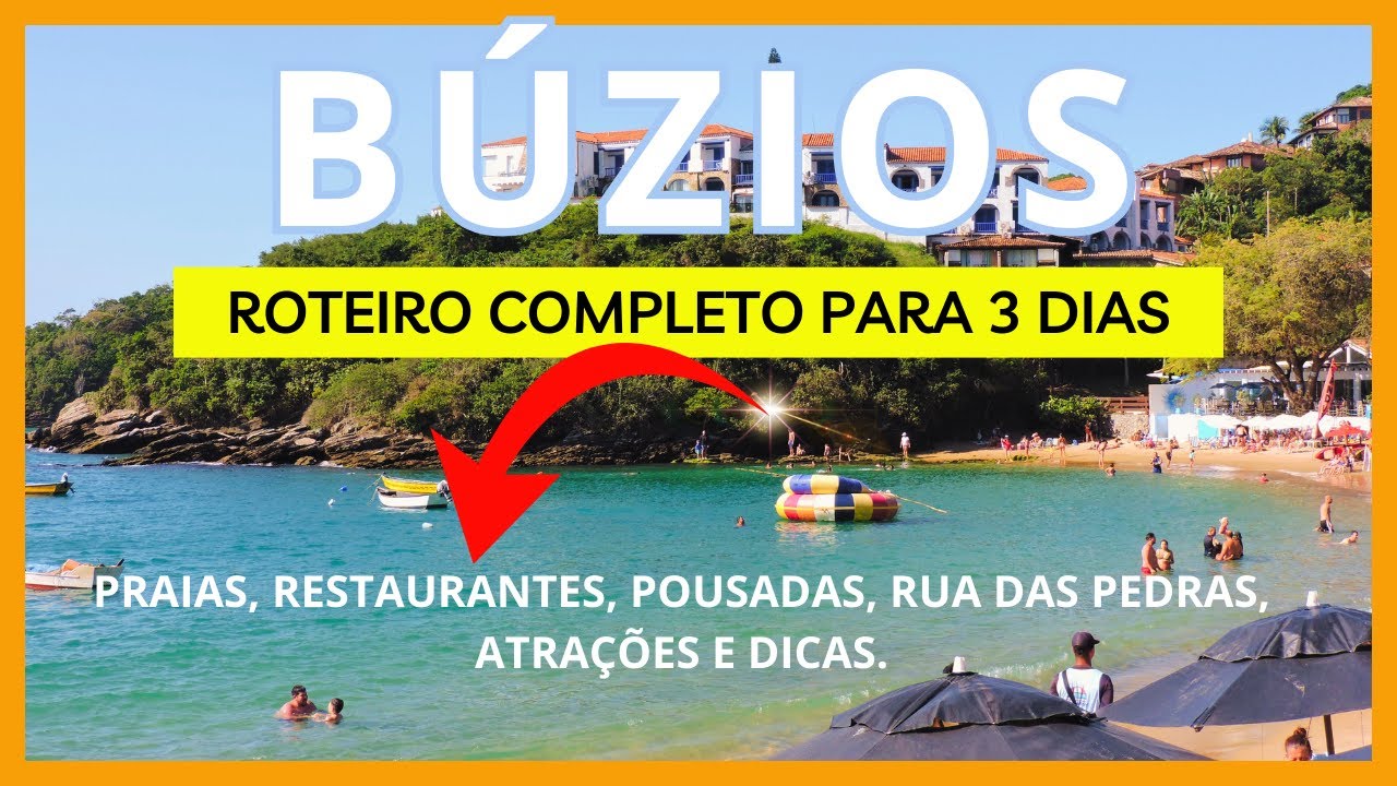 👍BÚZIOS (RJ) - Roteiro de 3 dias - melhores praias, restaurantes, pousadas e o que fazer em 2026