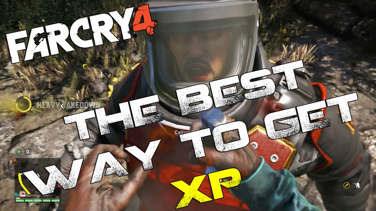 Far Cry 4 | How to Get More XP and Skill Points - Best Way to Level Up Karma || FC4 Tips & Tricks