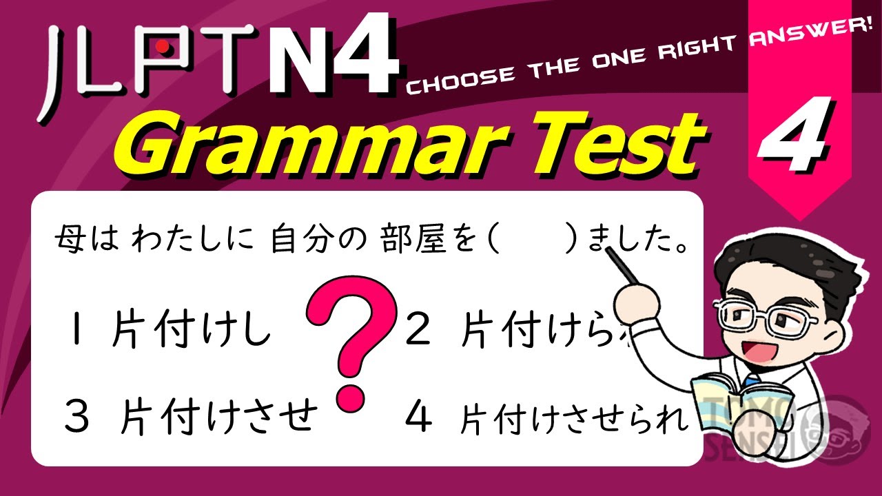 JLPT N4 GRAMMAR TEST with Answers and Guide #04 - Learn Japanese Grammar