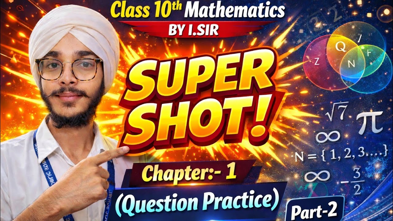 Class 10th ( BPW ) of Mathematics by I.Sir || Part_2 ||