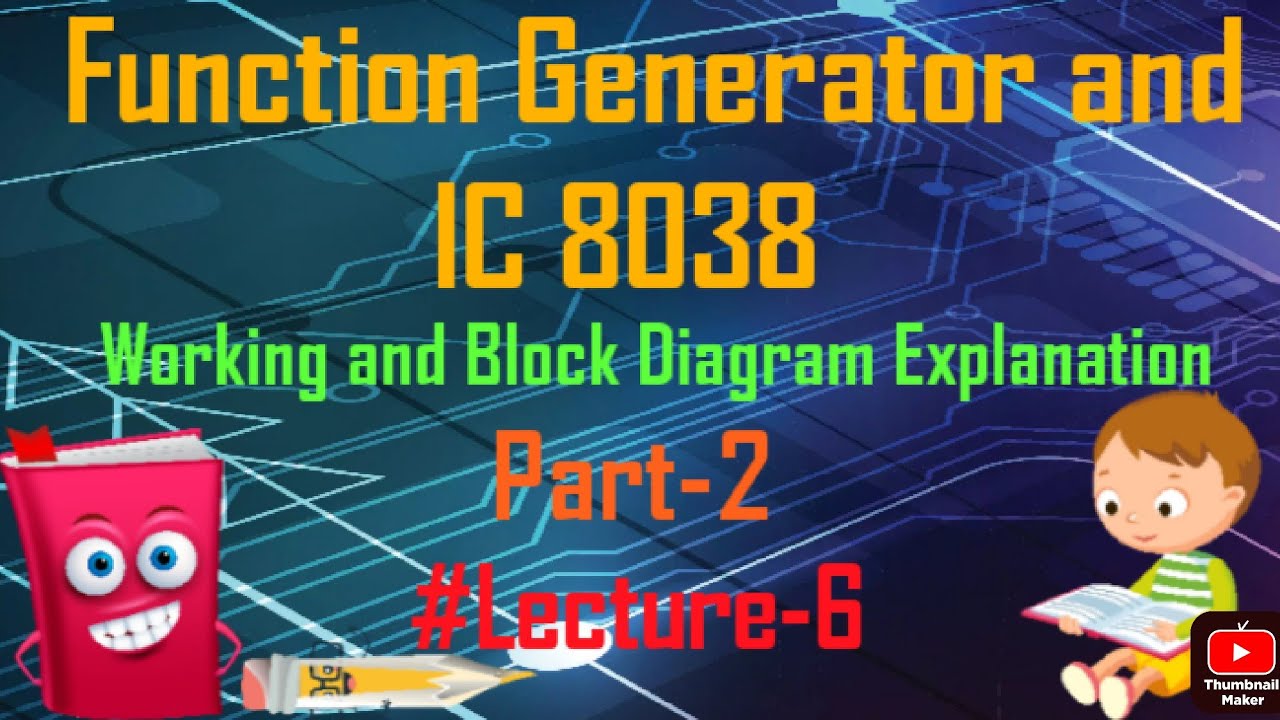 Explanation of working of function generator  and IC8038 with Block diagram #teu #shec  #sankalpsir