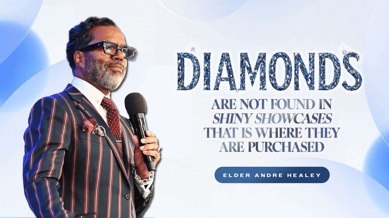 Diamonds are Not Found in Shiny Showcases, That is Where They Are Purchased | Elder Andre Healey