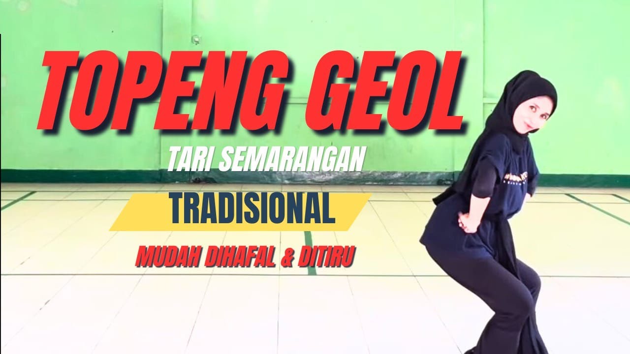 Tari Topeng Geol | Tari Semarangan | Tari Jawa Mudah | Tari Tradisional Mudah | Tari Kreasi 