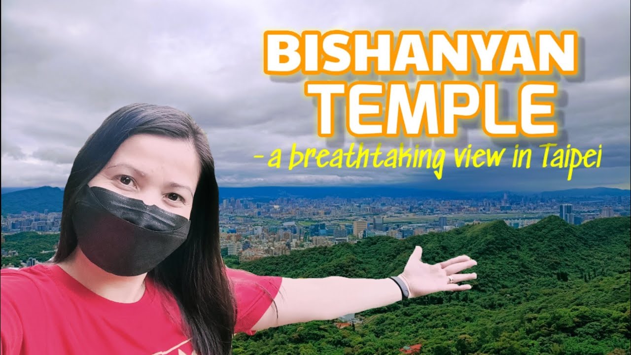 Bishanyan Temple, Neihu Taipei | Travel Guide | @JOHONA