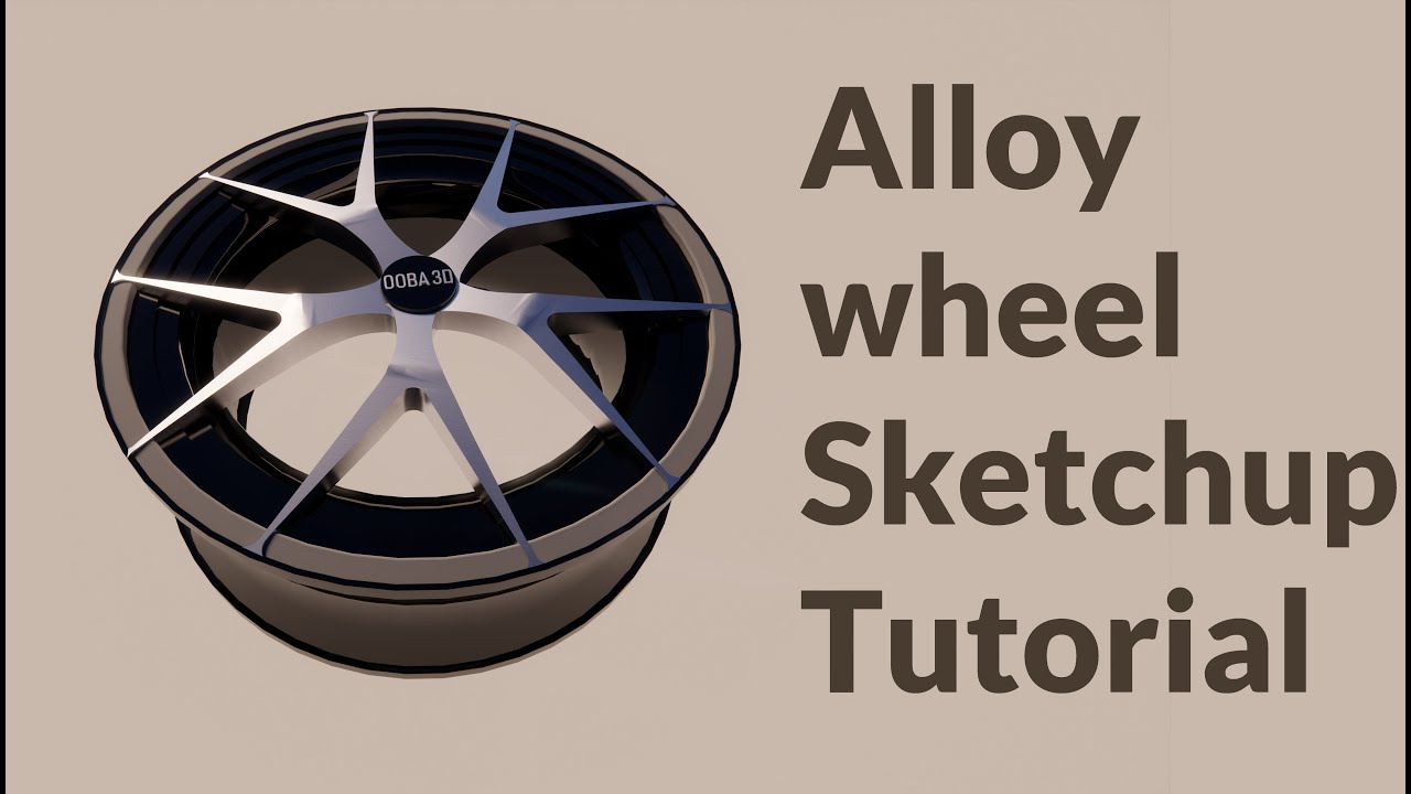 Alloy wheel design | sketchup tutorial