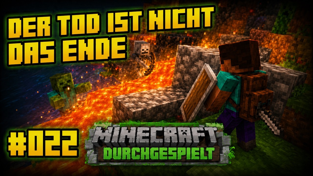 Minecraft Durchgespielt #22 | Der Tod ist nicht das Ende