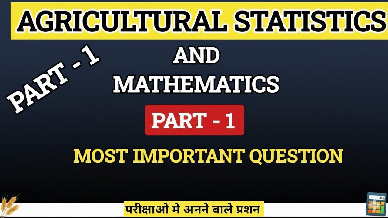 Agriculture Statistics And Mathematics Most Important Question | Important Question | Bsc ag Honors 