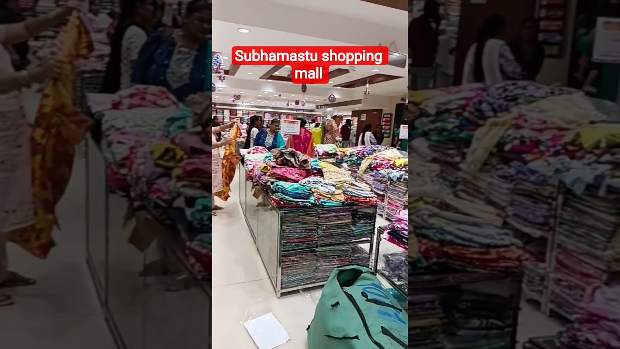 #subhamastu shopping mall #saree #trending #viralvideo #youtubevideo
