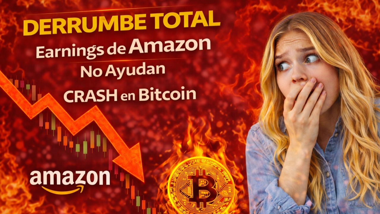 Earnings de Amazon, TEAM, RBLX | Desplome Total en el Mercado | CRASH en Bitcoin y su Sector