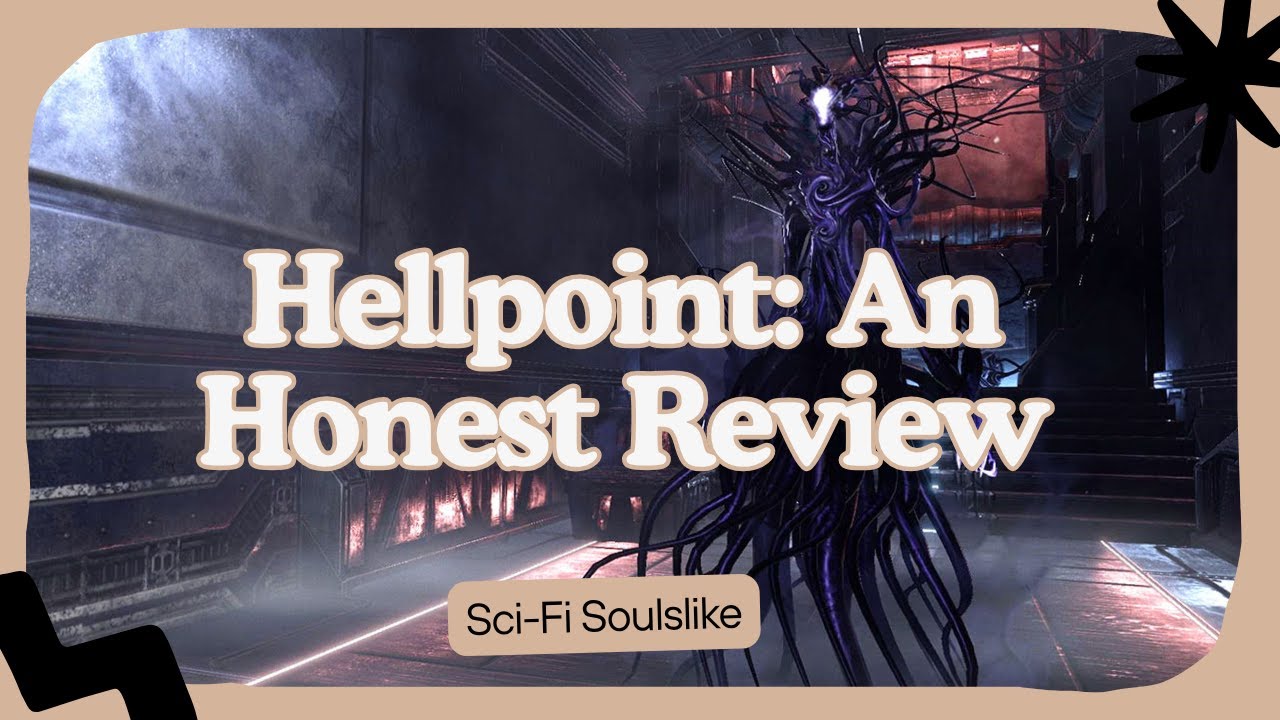 Hellpoint: An Honest Review