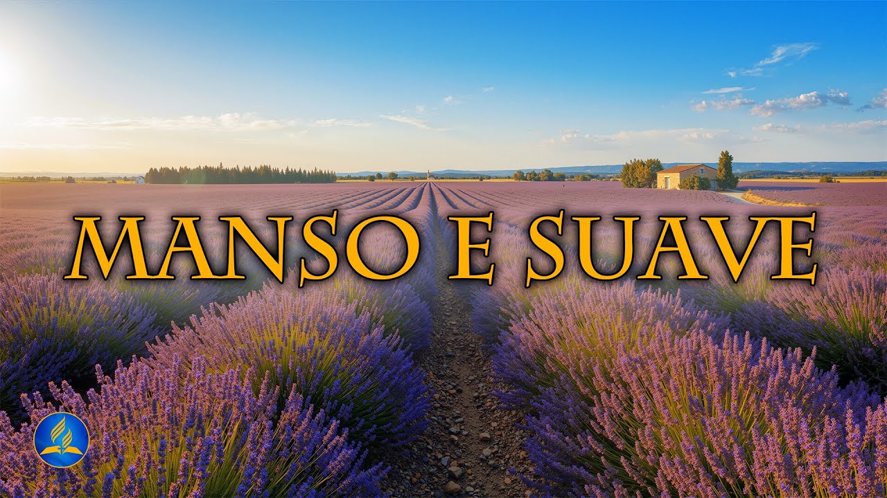 Hinário Adventista 175 - MANSO E SUAVE