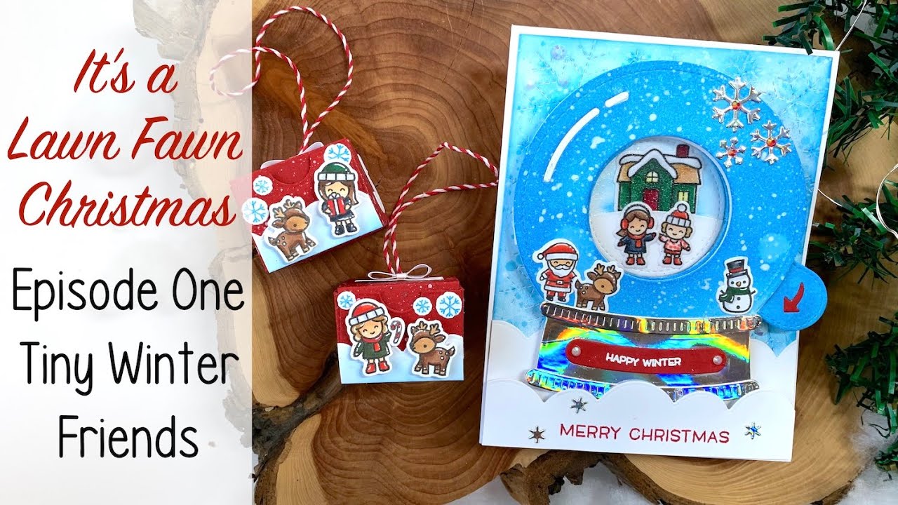 Lawn Fawn Christmas - Episode One