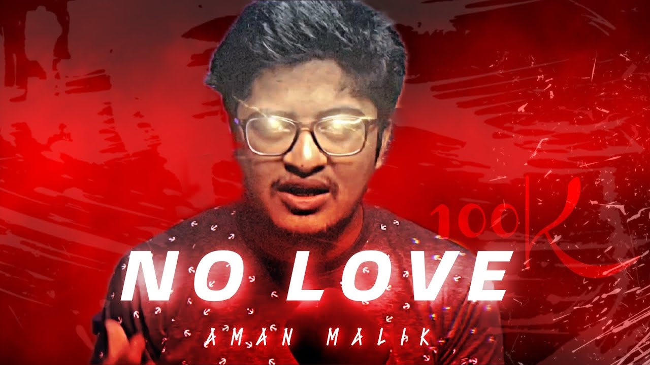 NO LOVE ft. - AMAN MALIK EDIT ⚡ | AMAN MALIK EDIT 💥 | NO LOVE EDIT ❤&zwj;🔥| @sohil94e