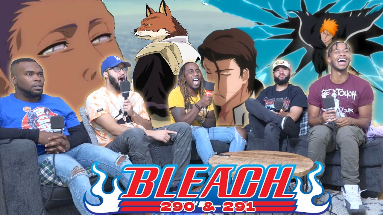 Ичиго возвращается в бой! РЕАКЦИЯ на Bleach! Эпизоды 290 и 291