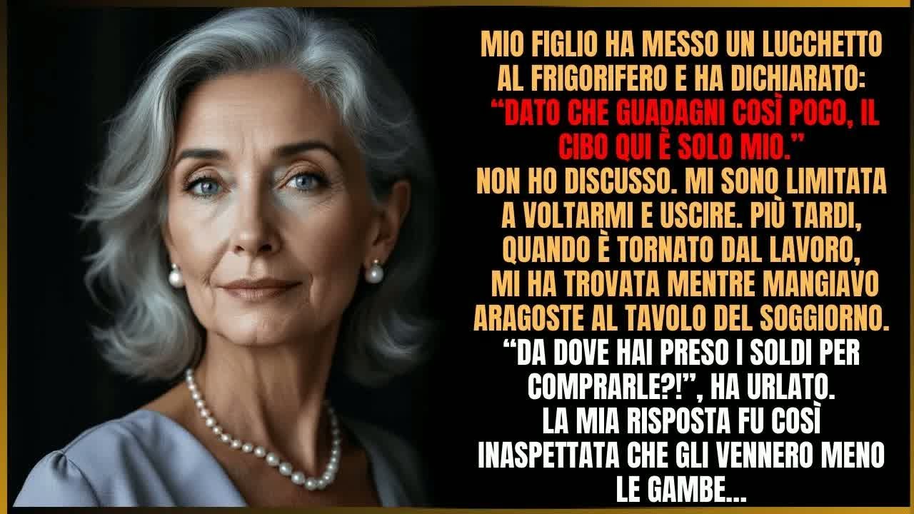“Il cibo è mio”, disse mio figlio chiudendo il frigo  Quella notte mangiai aragosta  E poi…