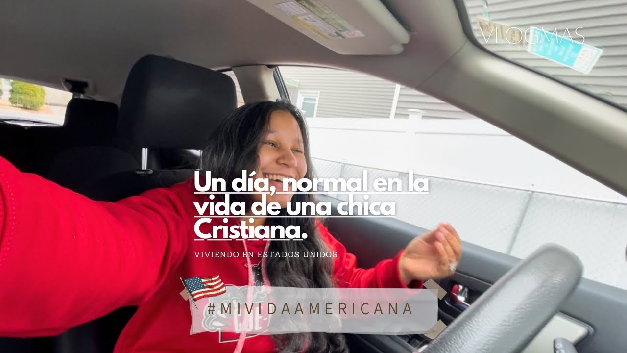 Un día normal en la vida de una chica CRISTIANA