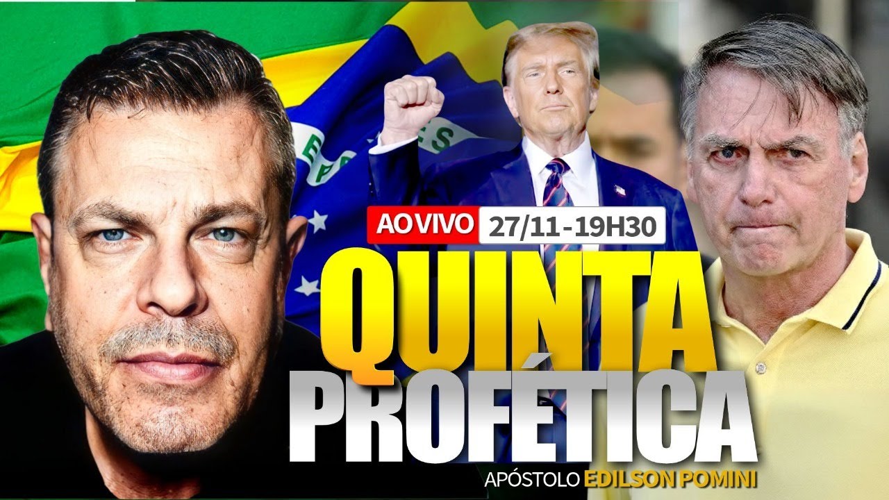 🟢🟡 QUINTA PROF&Eacute;TICA [AO VIVO] | AP&Oacute;STOLO EDILSON POMINI 27.11.2025