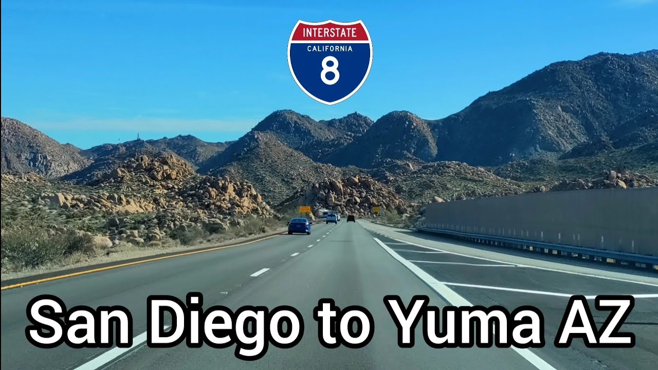 San Diego, CA to Yuma, AZ | Interstate 8 East