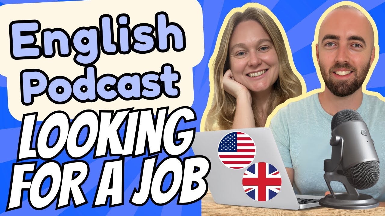 S3 E6: Job Searching & Looking For Work - Advanced English Vocabulary - Business English - UK US