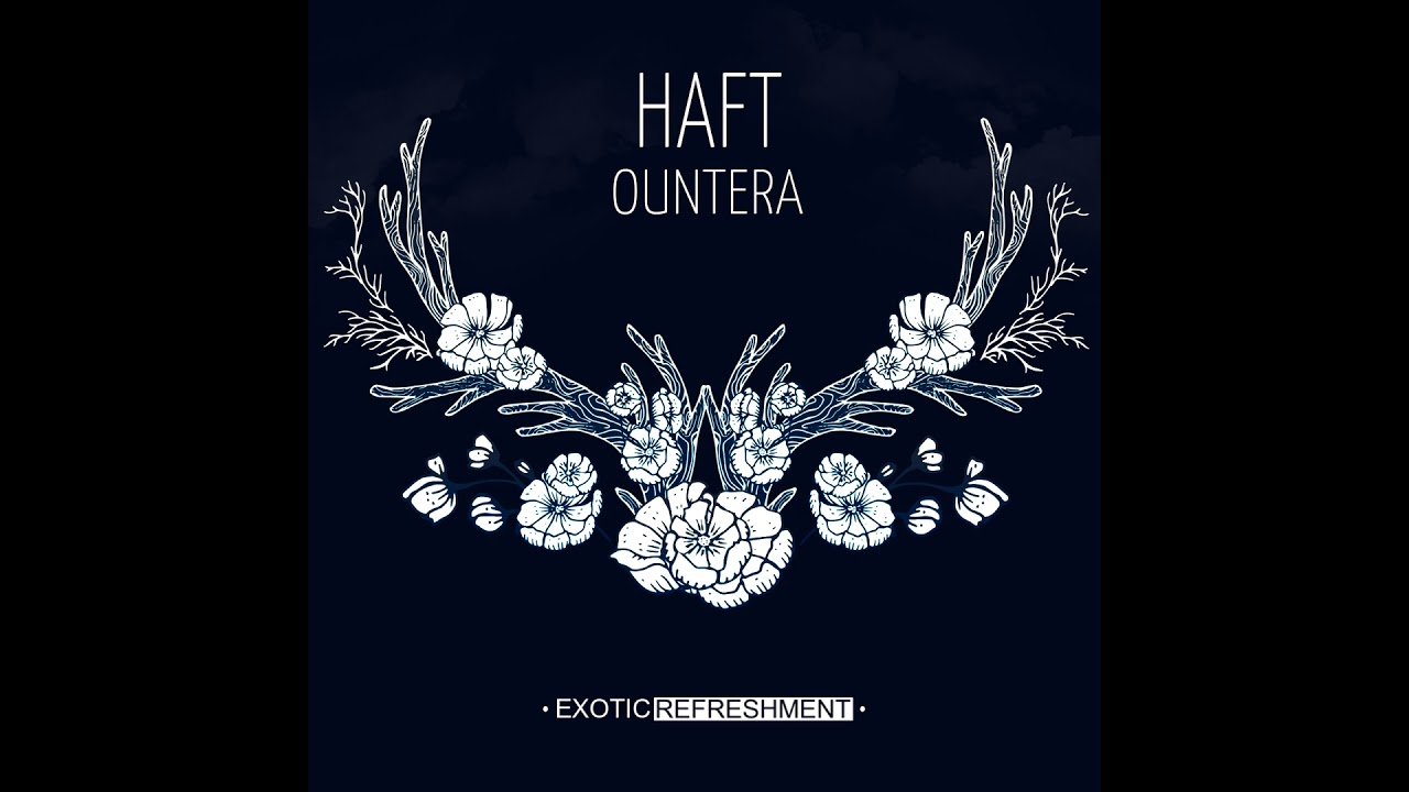 HAFT - Soleil (Original Mix) // Exotic Refreshment