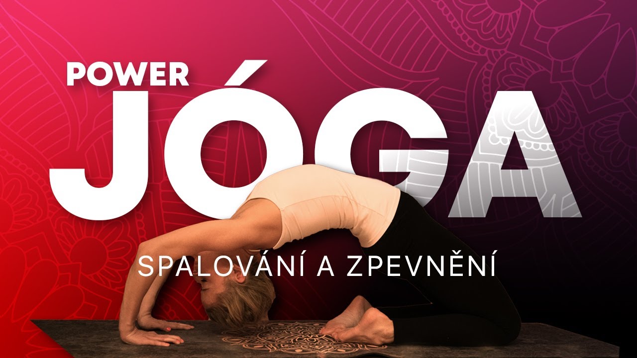 Power Jóga | Spalování a zpevnění