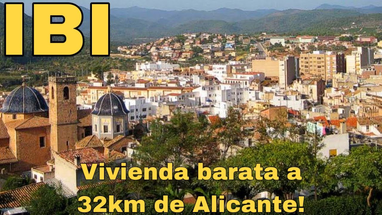 Bienvenidos a Ibi - El Pueblo del Juguete y Viviendas Económicas!