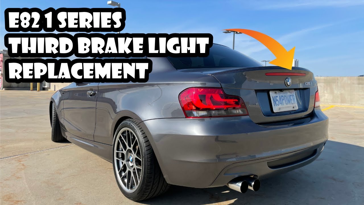 Инструкция по замене дополнительного стоп-сигнала на BMW 1 серии! | BMW E82, E88