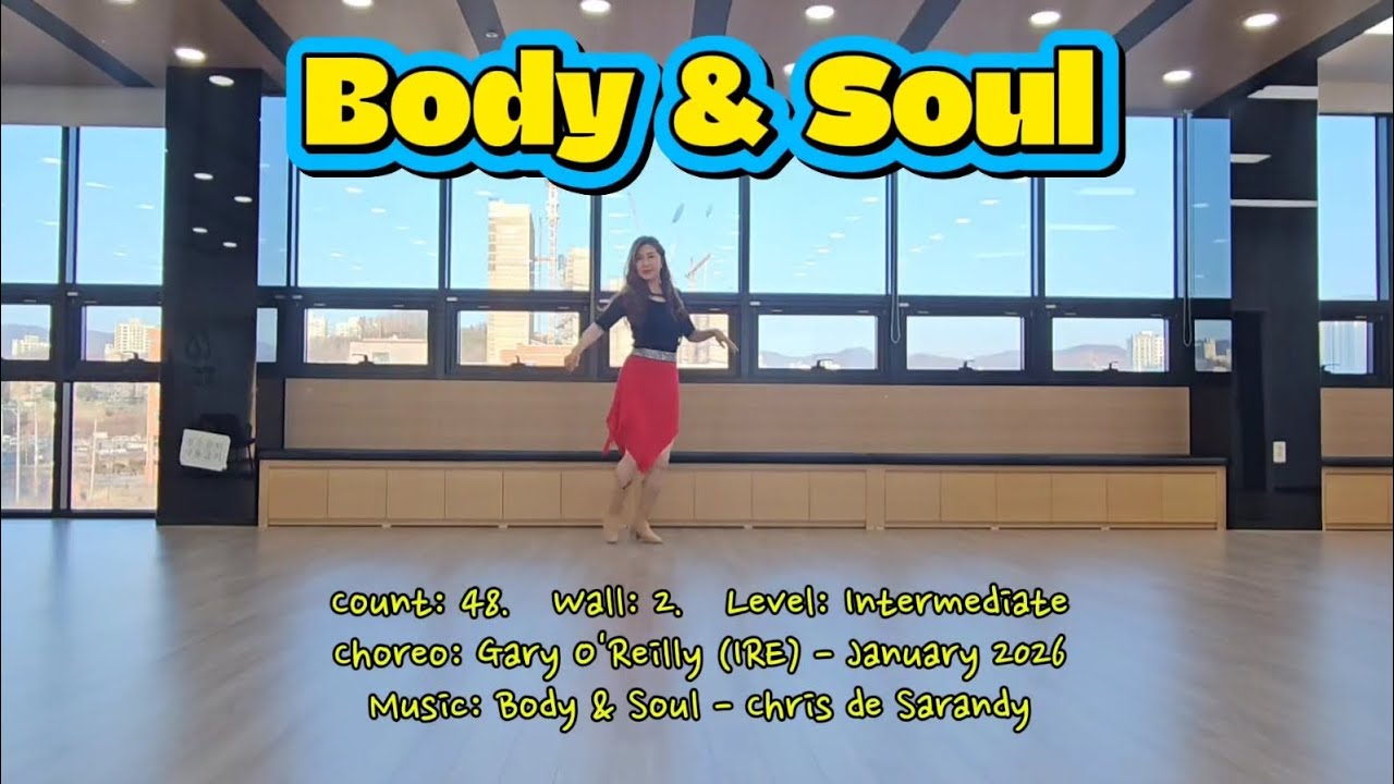 Body&Soul Line Dance (Intermediate) | 소연라인댄스