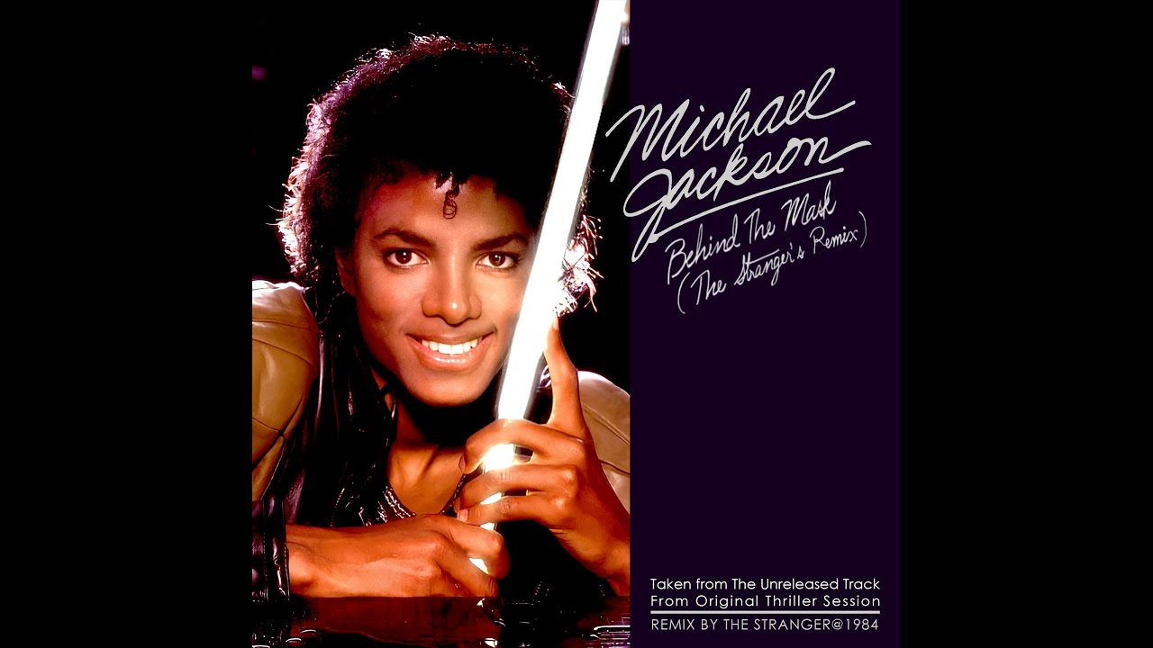 Michael Jackson - Behind The Mask (The Stranger's Remix)