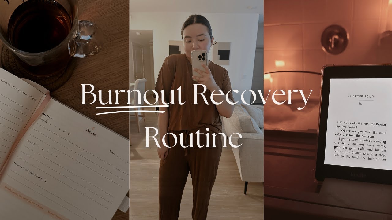 RECHARGE AND THRIVE: Burnout Recovery Nighttime Routine for Reducing Stress & Anxiety