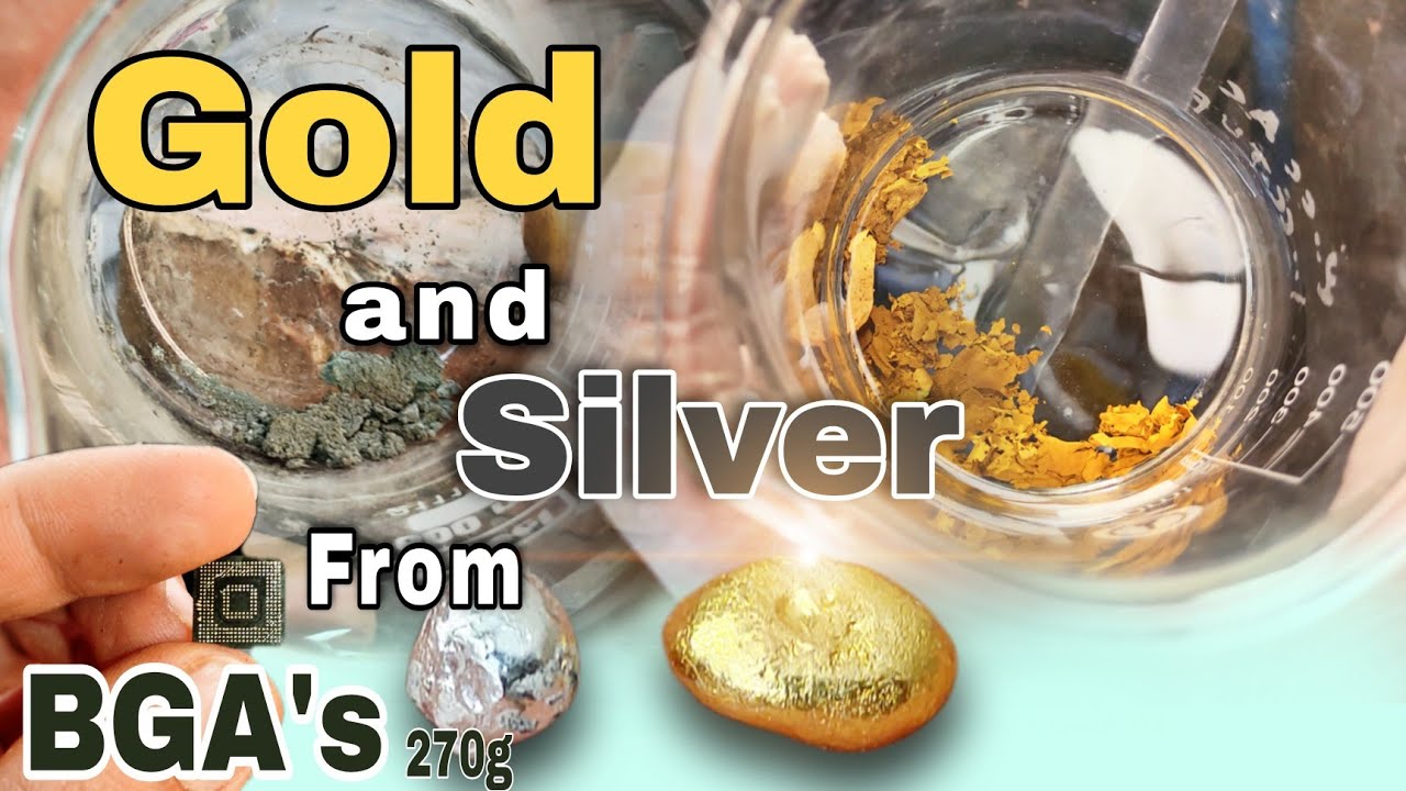 Gold & silver recovery from BGA's of cell phone board