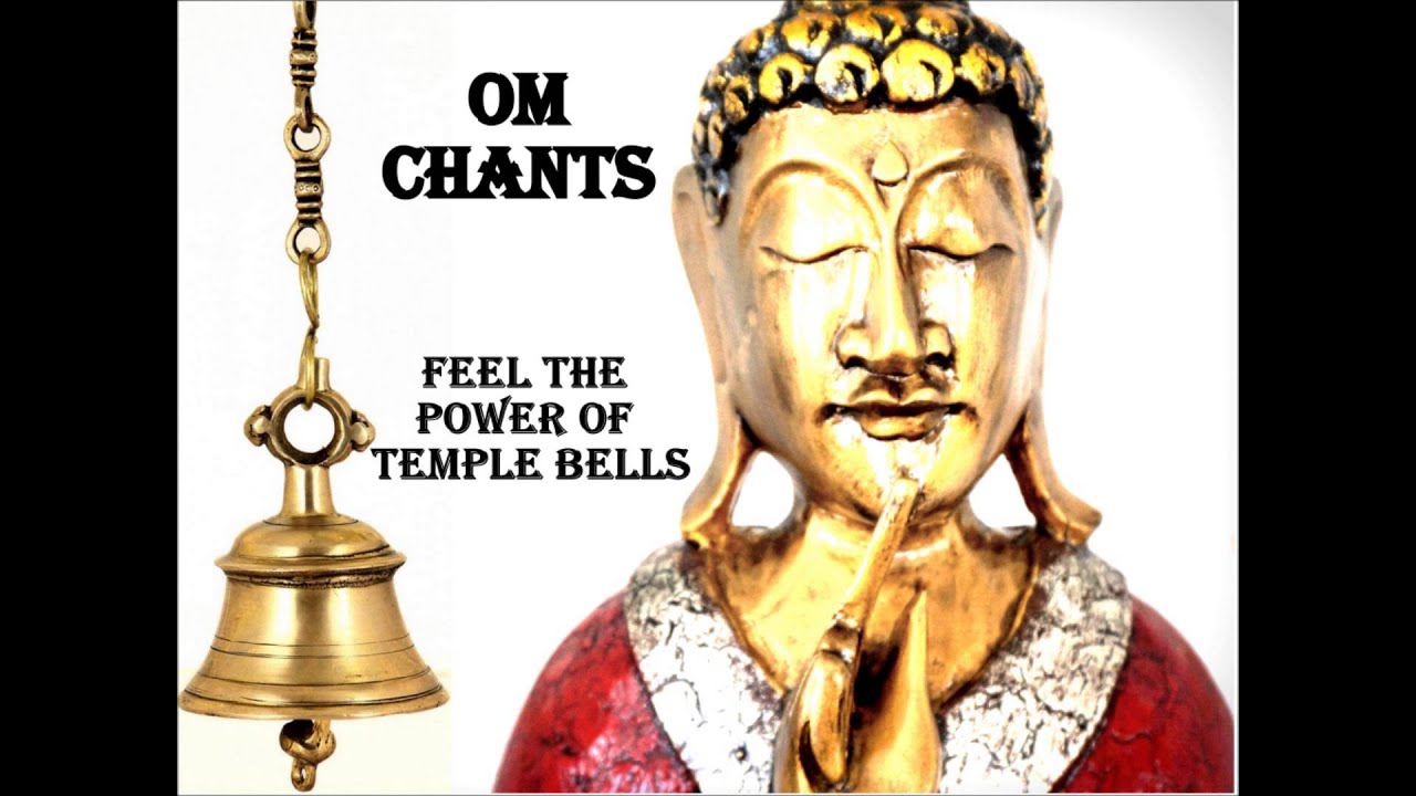 OM CHANTING WITH TEMPLE BELLS